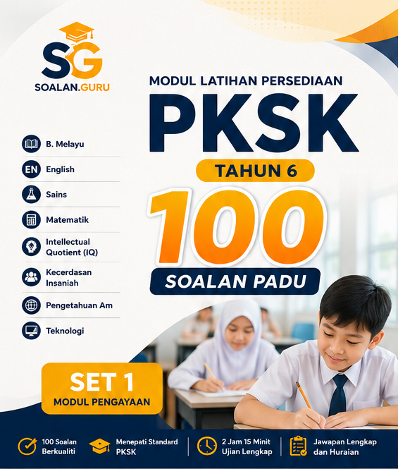 PKSK Tahun 6 - Set 1: 100 Soalan Padu Modul Pengayaan